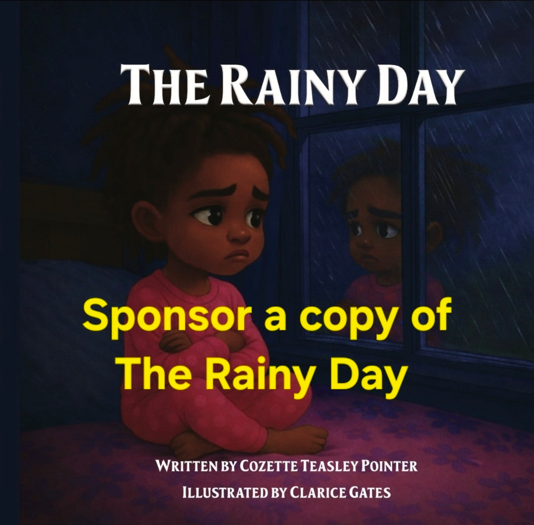 Sponsor a copy of The Rainy Day by Cozette Teasley Pointer
